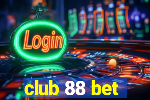 club 88 bet